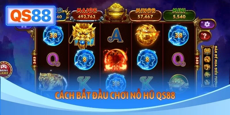 Cách bắt đầu chơi nổ hũ QS88