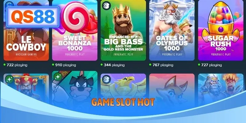 Game Slot Hot - Những Xu Hướng Được Hội Viên QS88 Quan Tâm